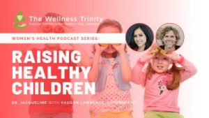 raising healthy children