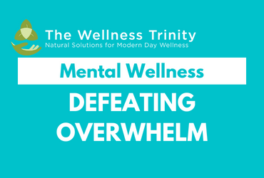 defeating overwhelm